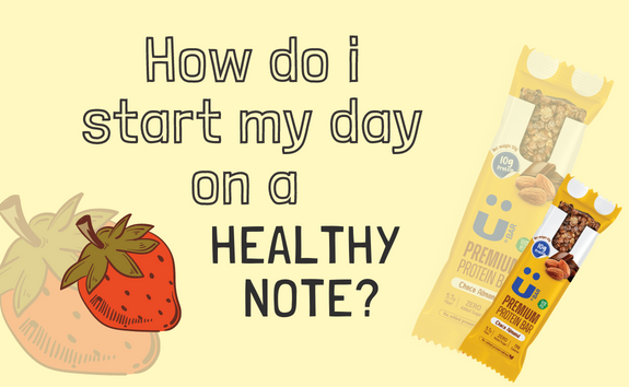How do i start my day on a healthy note?